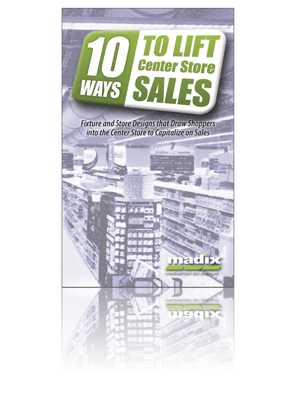 10 Ways to Lift Center Store Sales